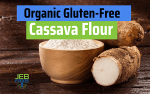 Organic Gluten-Free Cassava Flour